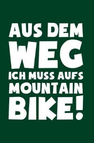 Cover of Muss aufs Mountainbike!