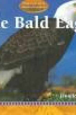 Cover of The Bald Eagle