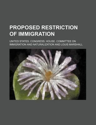 Book cover for Proposed Restriction of Immigration