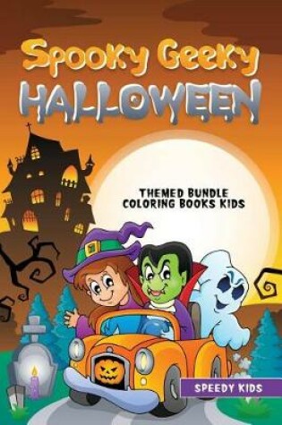 Cover of Spooky Geeky Halloween