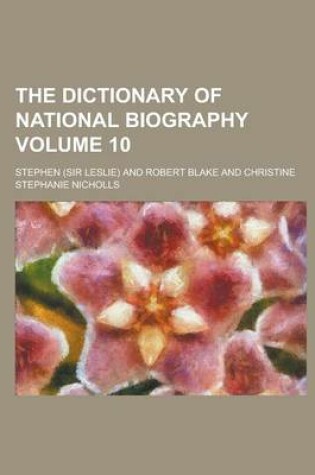 Cover of The Dictionary of National Biography Volume 10