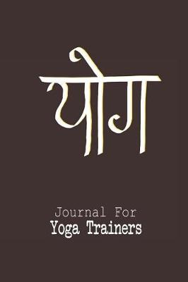 Book cover for Journal for Yoga Trainers