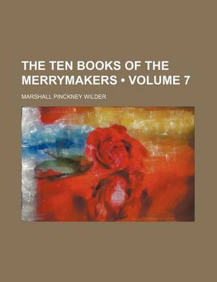 Book cover for The Ten Books of the Merrymakers (Volume 7)