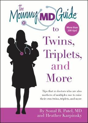 Book cover for The Mommy MD Guide to Twins, Triplets and More