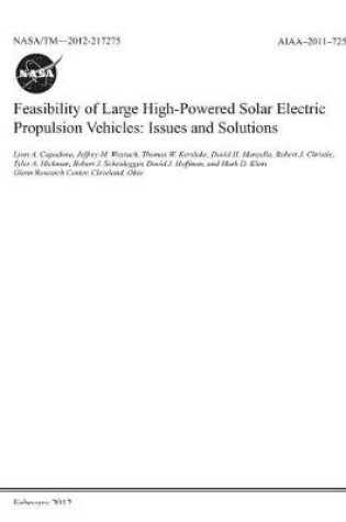 Cover of Feasibility of Large High-Powered Solar Electric Propulsion Vehicles