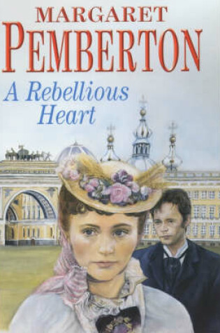 Cover of A Rebellious Heart