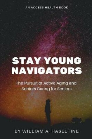 Cover of Stay Young Navigators