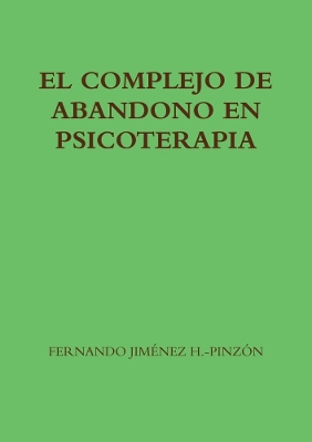 Book cover for EL Complejo De Abandono En Psicoterapia