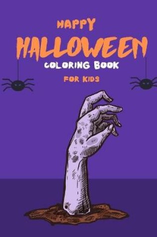 Cover of Happy Halloween Coloring Book For Kids