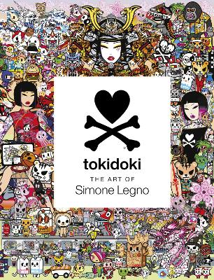 Book cover for Tokidoki: The Art of Simone Legno