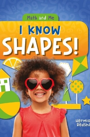 Cover of I Know Shapes!