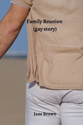 Book cover for Family Reunion (gay story)