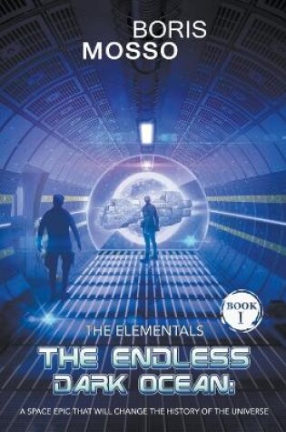 The Elementals - The Endless Dark Ocean