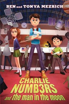 Cover of Charlie Numbers and the Man in the Moon