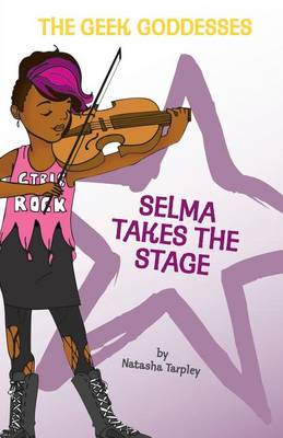 Book cover for Selma Takes the Stage
