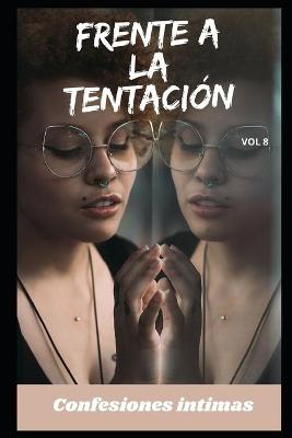 Book cover for Frente a la tentación (vol 8)