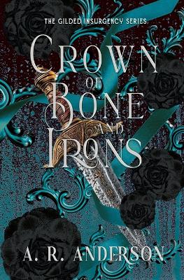 Cover of Crown of Bone and Irons