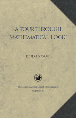 Cover of A Tour through Mathematical Logic