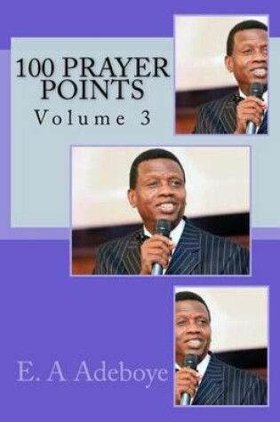 Cover of 100 Prayer Points (Volume 3)