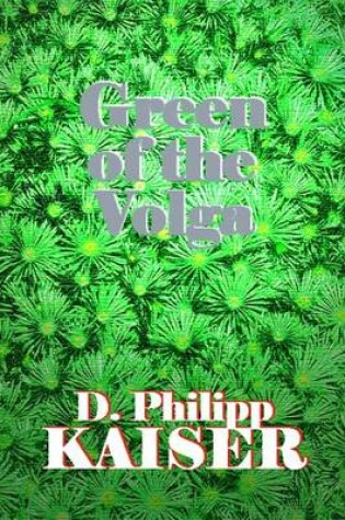 Cover of Green of the Volga