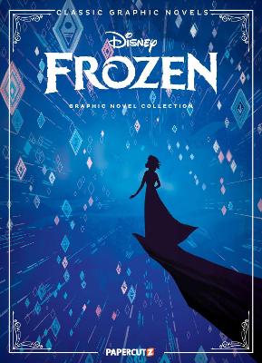 Book cover for Disney Pixar Classic Graphic Novels: Frozen and Frozen 2