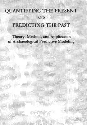 Book cover for Quantifying the Present and Predicting the Past