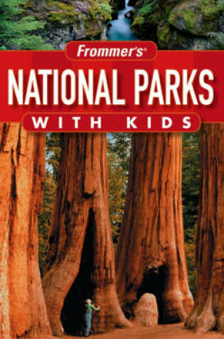 Cover of Frommer's National Parks with Kids