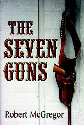 Book cover for The Seven Guns