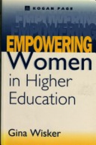 Cover of Empowering Women in Higher Education