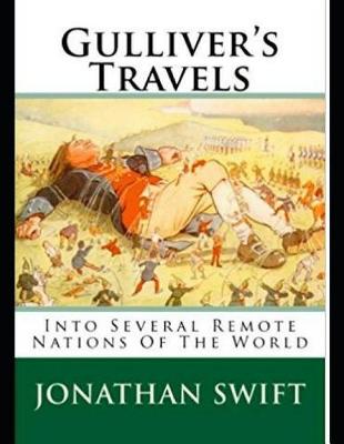 Book cover for Gulliver's Travels Into Several Remote Nations of the World Jonathan Swift (Annotated)