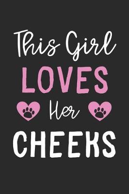 Book cover for This Girl Loves Her Cheeks