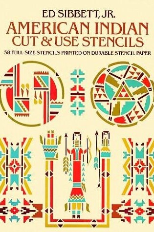 Cover of American Indian Cut and Use Stencils