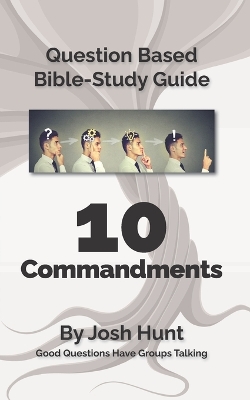 Book cover for Question-based Bible Study Guide -- 10 Commandments