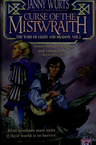 Cover of Curse of the Mistwraith:1:the Wars of Light and Shadow