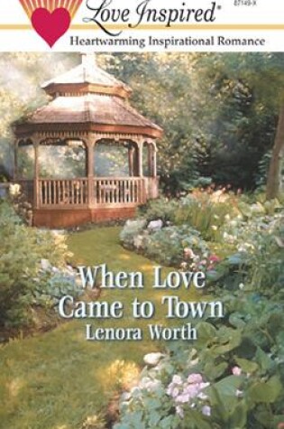 Cover of When Love Came to Town