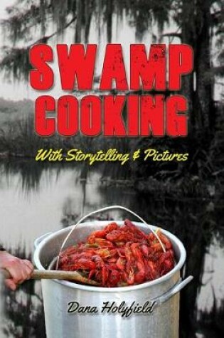 Cover of Swamp Cooking