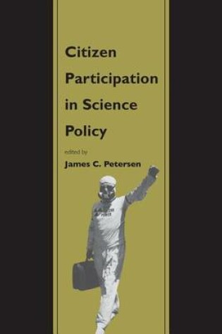 Cover of Citizen Participation in Science Policy