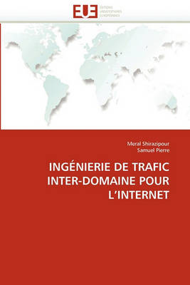 Cover of Ing nierie de Trafic Inter-Domaine Pour l''internet