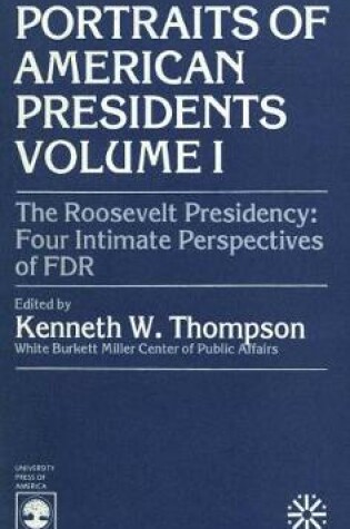 Cover of The Roosevelt Presidency