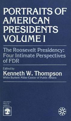 Cover of The Roosevelt Presidency