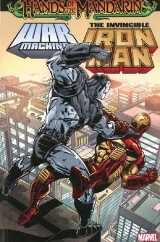 Cover of Iron Man/War Machine: Hands of the Mandarin