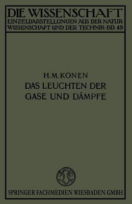 Book cover for Das Leuchten der Gase und Dämpfe