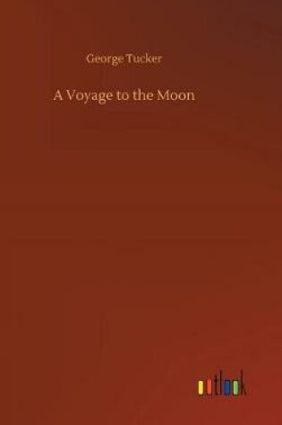 Cover of A Voyage to the Moon