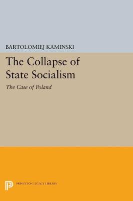 Cover of The Collapse of State Socialism