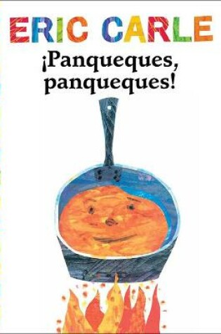 Cover of Panqueques, Panqueques! (Pancakes, Pancakes!)