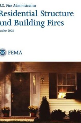 Cover of Residential Structure and Building Fires