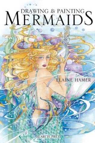 Cover of Drawing & Painting Mermaids