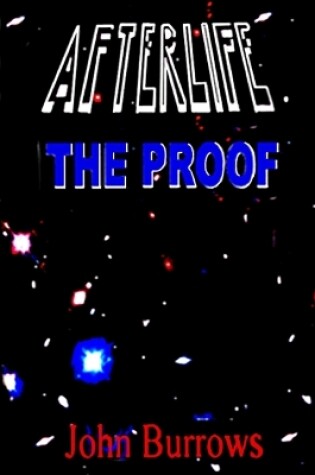 Cover of Afterlife - the Proof
