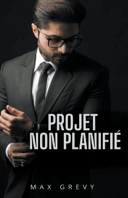 Cover of Projet non planifié