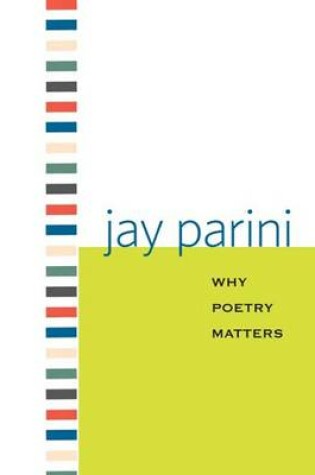 Cover of Why Poetry Matters